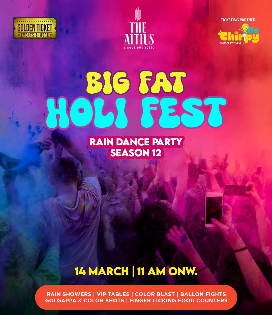 The Altius Big Fat Holi